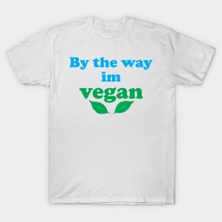 im vegan T-Shirt